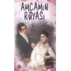 Amcamın Rüyası