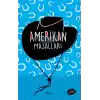 Amerikan Masalları (Özel Ayracıyla)