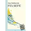 Ana Hatlarıyla Felsefe