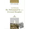 Ana Hatlarıyla Hz. Muhammedin (S.A.V) Evrensel Mesajları