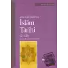 Ana Hatlarıyla İslam Tarihi (2. Cilt)