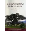 Ana Kaynaklarıyla İslam Felsefesi