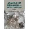 Anadoluda Mithraizm ve Mitra Tapınakları