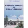 Anadolu Erenleri ve Anma Törenleri