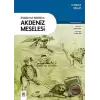 Anadolunun İstikbali ve Akdeniz Meselesi