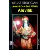 Anadolu’nun Gizli Kültürü Alevilik