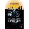 Anadolu’nun Şifreleri