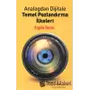 Analogdan Dijitale Temel Pozlandırma İlkeleri