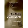 Anamın Gözyaşları