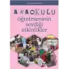 Anaokulu Öğretmeninin Sevdiği Etkinlikler