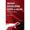 Anayasa Değişikliğinin İçeriği ve Anlamı (Ciltli)