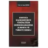 Anayasa Mahkemesince Yürürlüğün Durdurulmasında Almanya ve Türkiye Modeli