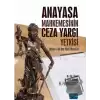 Anayasa Mahkemesinin Ceza Yargı Yetkisi