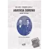 Anayasa Sorunu - Seçme Yazılar