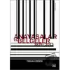 Anayasalar ve Belgeler 1876 - 2012