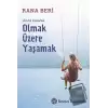 Anda Kalarak Olmak Üzere Yaşamak