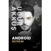 Android Sevgilim