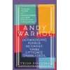 Andy Warhol-Durmadığınız Sürece Ne Kadar Yavaş Gittiğiniz Önemli Değil