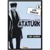 Anekdotlarla ve Çizgilerle Atatürk - Laik Türkiye 2