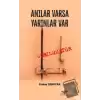 Anılar Varsa Yarınlar Var