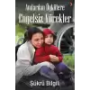 Anılardan Öykülere Engelsiz Yürekler