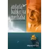 Anılarla Balıkçıya Merhaba