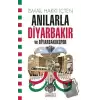 Anılarla Diyarbakır ve Diyarbakırspor