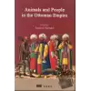 Animals And People İn The Ottoman Empire