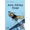 Anıtı Dikilen Sinek