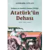 Ankara ve Atatürk Orman Çiftliği: Atatürkün Dehası