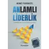 Anlamlı Liderlik