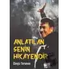 Anlatılan Senin Hikayendir