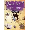 Anne Beni Geri Getir