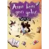 Anne Beni Geri Getir