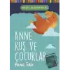 Anne Kuş ve Çocuklar - Hayal Kütüphanesi 1