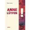 Anne Lütfen!