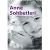 Anne Sohbetleri