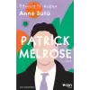 Anne Sütü - Patrick Melrose 4. Kitap