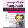 Anne - Yenidoğan Hemşireliği Açıklığa Kavuşturulmuş Kendi Kendine Öğrenme Rehberi