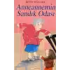 Anneannemin Sandık Odası