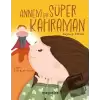 Annem Bir Süper Kahraman