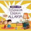 Annem İçin Teşekkür Ederim Allahım