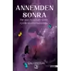 Annemden Sonra