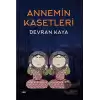 Annemin Kasetleri