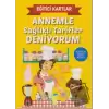 Annemle Sağlıklı Tarifler Deniyorum - Eğitici Kartlar