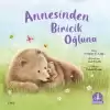 Annesinden Biricik Oğluna