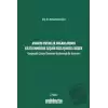 Anonim Ortaklık Organlarının Kilitlenmesine İlişkin Sözleşmesel Düzen -Uyuşmazlık Çözüm Yöntemleri Bağlamında Bir İnceleme- (Ciltli)