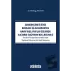 Anonim Şirketlerde Borsada İşlem Görmeyen Nama Yazılı Paylar Üzerinde Kaçınma Klozunun Kullanılması