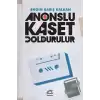 Anonslu Kaset Doldurulur