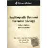 Ansiklopedik Ekonomi Terimleri Sözlüğü / Türkçe - İngilizce